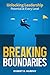 Breaking Boundaries: Unlock...