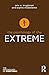 The Psychology of the Extreme