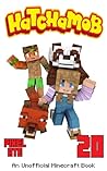 Hatchamob: Book 20