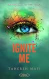 Ignite Me
