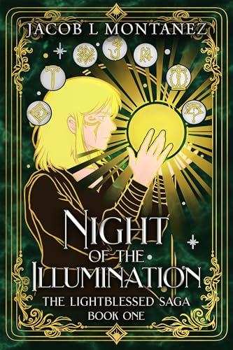 Night of the Illumination: The Lightblessed Saga (Kindle Edition)