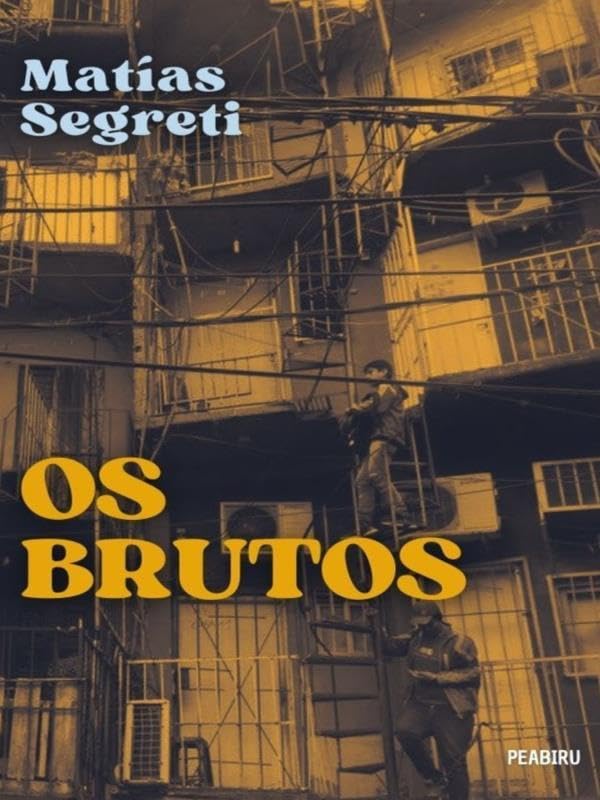Os Brutos (Paperback)