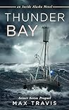 Thunder Bay: a Pr...