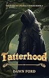 Tatterhood by Dawn   Ford