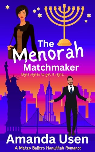The Menorah Matchmaker (Matzo Ballers Hanukkah Romance, #3)