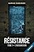 Résistance tome 1 : L'insoumission (French Edition)