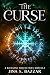 The Curse: A Roxanne Fosch Files Novella (The Roxanne Fosch Files)