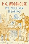 Mr. Mulliner Spea...