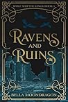 Ravens and Ruins:...