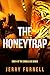 The Honeytrap: Your favouri...