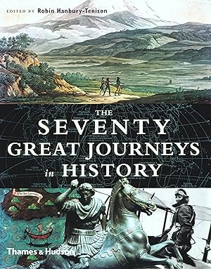 The Seventy Great Journeys in History