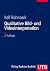 Qualitative Bild- und Video...