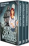 Still More Ghostly Mysteries
