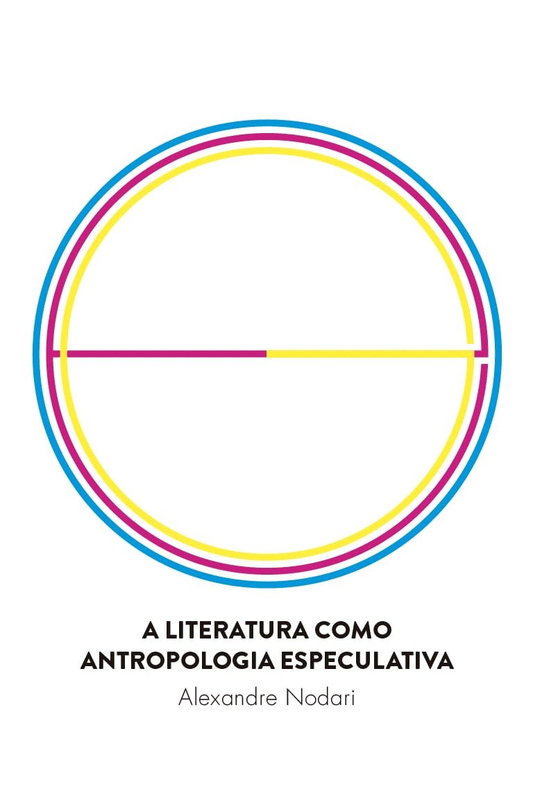 A literatura como antropologia especulativa