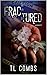 Fractured by TL Combs