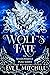 Wolf's Fate (Shadowridge Pe...