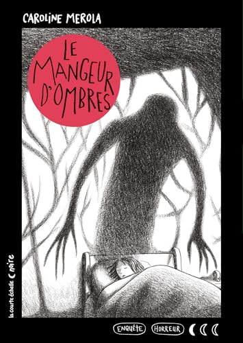 Le mangeur d'ombres (French Edition)