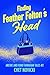 Finding Feather Felton's Head