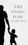 The Stoic Dad: Ti...