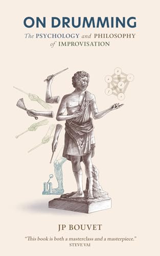 On Drumming: The Psychology and Philosophy of Improvisation (Paperback)