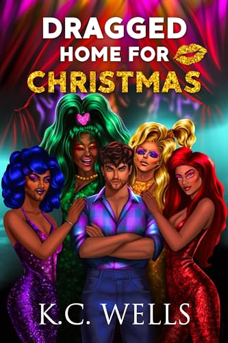 Dragged Home for Christmas (Kindle Edition)