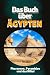 Das Buch über Ägypten: Phar...