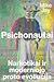 Psichonautai: narkotinai ir moderniojo proto evoliucija