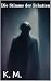 Stimme der Schatten