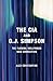 The CIA and O.J. Simpson: T...