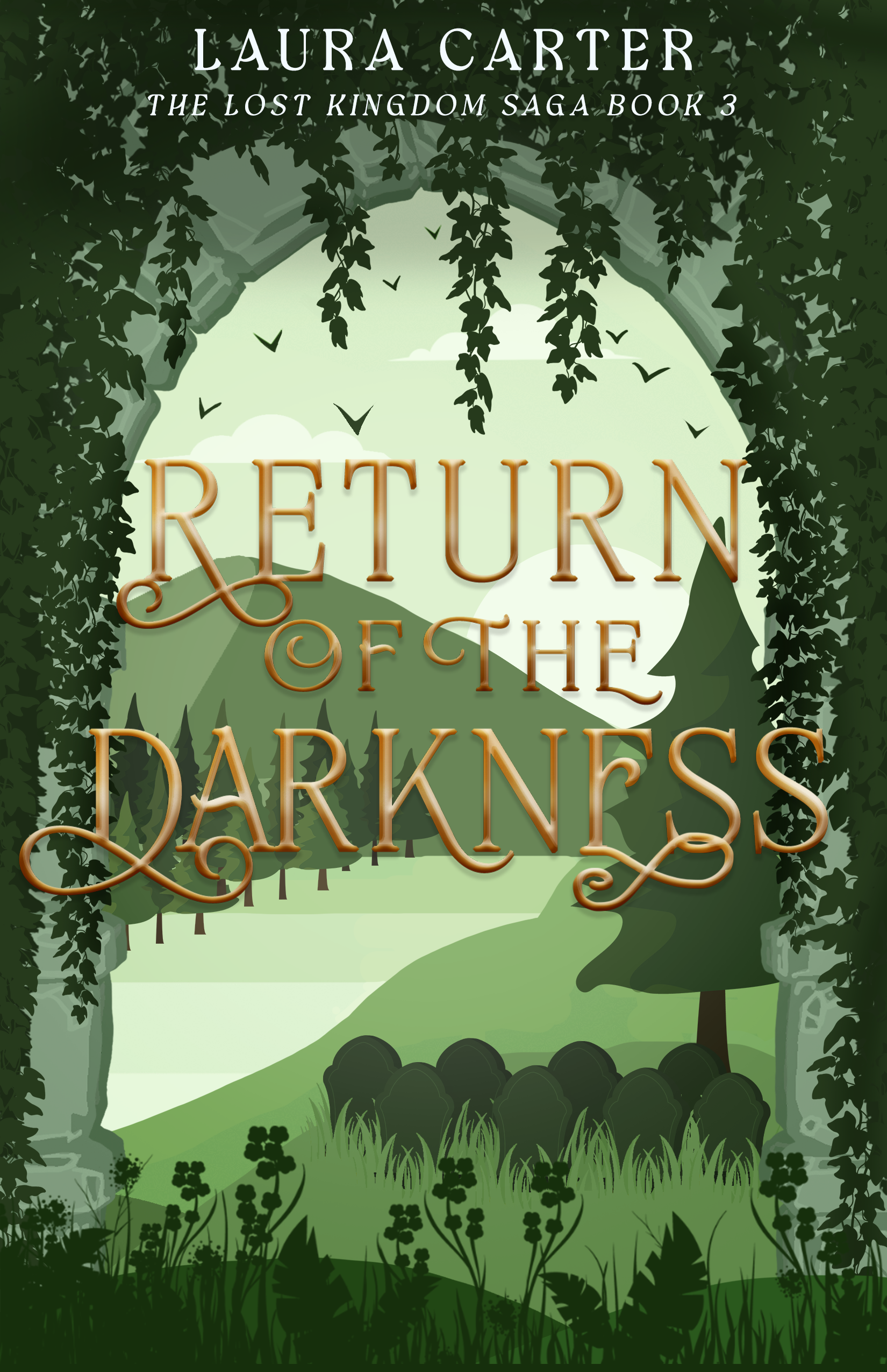Return of the Darkness (The Lost Kingdom Saga, #3)