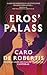 Eros' palass