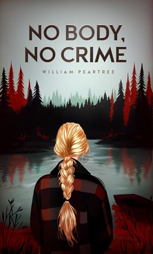 NO BODY, NO CRIME (Portuguese Edition)