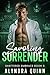 Savoring Surrender (Shattered Embrace Series Book 5)