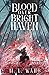 Blood Over Bright Haven