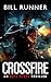 Crossfire (Axel Blaze, #11)