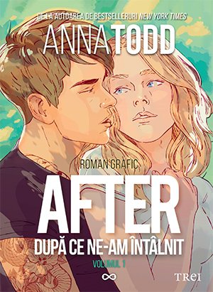 After. După ce ne-am întâlnit - roman grafic (Vol. 1)