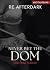 Never Bet the Dom: Pool Hal...