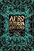 Afrofuturism Short Stories by Sandra M. Grayson Afrofuturism Short Stories by Sandra M. Grayson