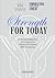 Strength for Today: 10-Minu...