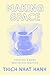 Making Space: Creating a Home Meditation Practice