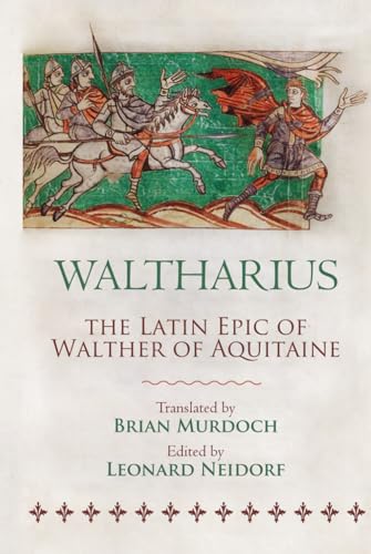 Waltharius: The Latin Epic of Walther of Aquitaine (Hardcover)