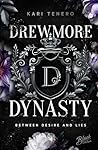 Drewmore Dynasty: Between Desire and Lies (German Edition)