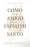 Como Ser Amigo de...