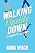 Walking Upside Down: The Jo...