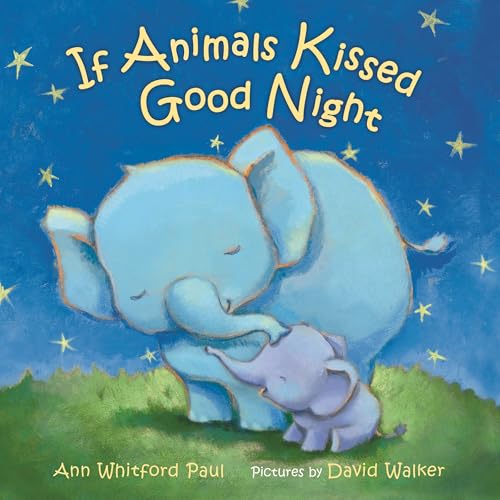 If Animals Kissed Good Night: A Padded Board Book (Board Book)