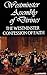The Westminster Confession of Faith, with Scripture proofs. I... by Westminster Assembly of Div...
