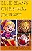 Ellie Bean's Christmas Journey by Peter Bosch