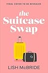 The Suitcase Swap...