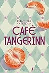 Café Tangerinn