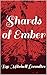 Shards of Ember